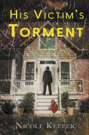 Cover of His Victims Torment