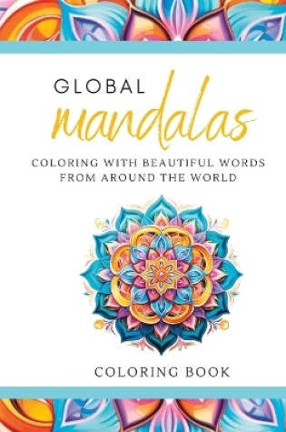 Cover of Global Mandala Adult Coloring Book