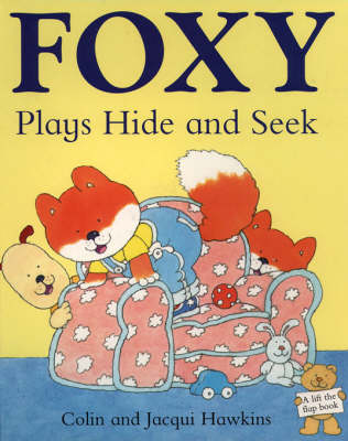 Book cover for Foxy Plays Hide and Seek