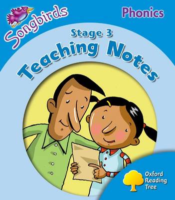 Book cover for Oxford Reading Tree: Level 3: Songbirds Phonics: Teaching Notes