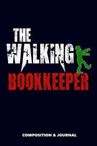 Cover of The Walking Bookkeeper