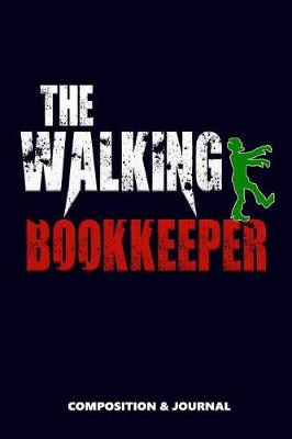 Book cover for The Walking Bookkeeper