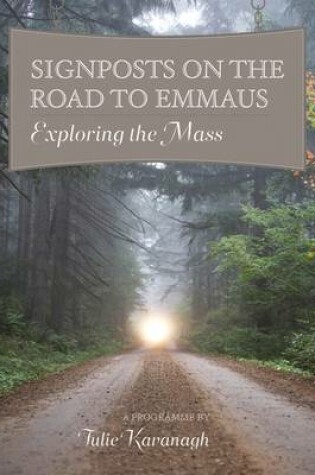 Cover of Signposts on the Road to Emmaus