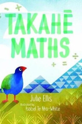 Cover of Takahe Maths