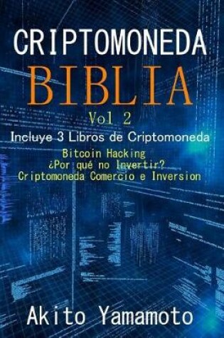 Cover of Criptomoneda Biblia - Vol 2