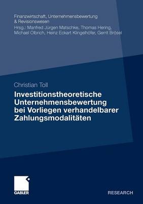 Book cover for Investitionstheoretische Unternehmensbewertung bei Vorliegen verhandelbarer Zahlungsmodalitäten