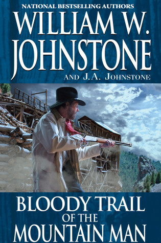 Cover of Bloody Trail of the Mountain Man