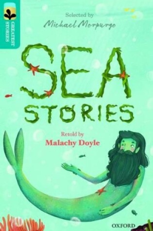 Cover of Oxford Reading Tree TreeTops Greatest Stories: Oxford Level 9: Sea Stories