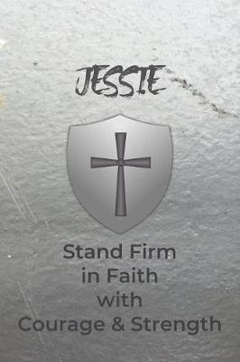 Book cover for Jessie Stand Firm in Faith with Courage & Strength