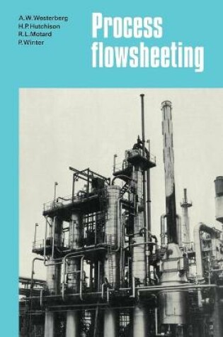 Cover of Process Flowsheeting