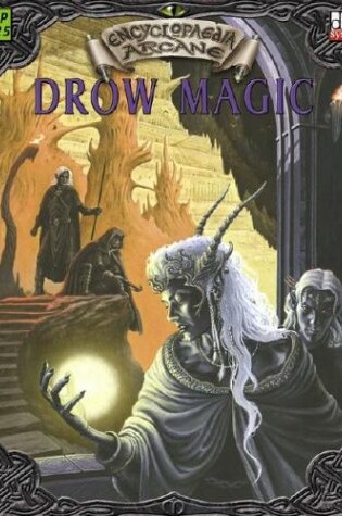 Cover of Drow Magic: Sorcery of Endless Night