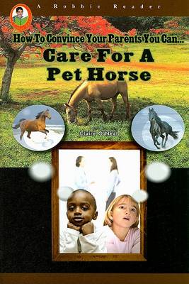 Cover of Care for a Pet Horse