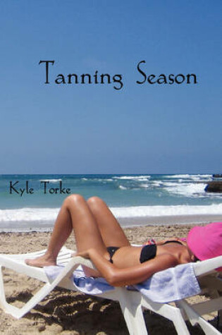 Cover of Tanning Season