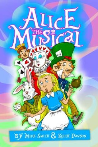 Cover of Alice the Musical