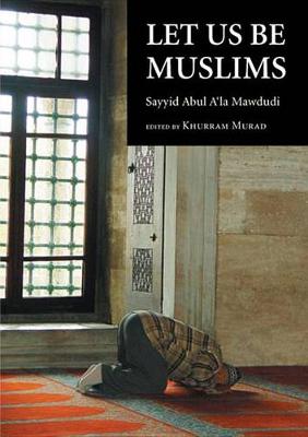 Book cover for Let Us Be Muslims