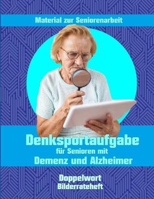 Book cover for Denksportaufgabe für Senioren mit Demenz und Alzheimer