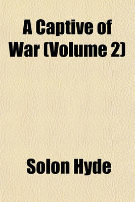 Book cover for A Captive of War (Volume 2)