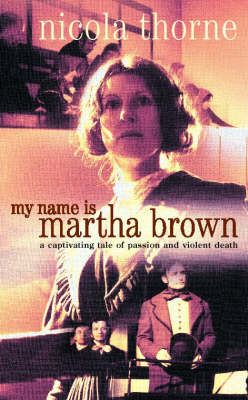 Cover of My Name is Martha Brown