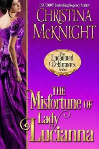 Cover of The Misfortune of Lady Lucianna