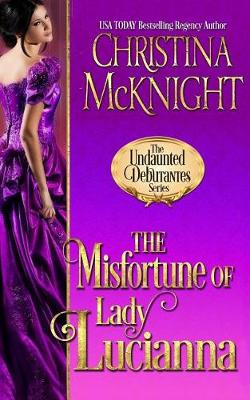Cover of The Misfortune of Lady Lucianna