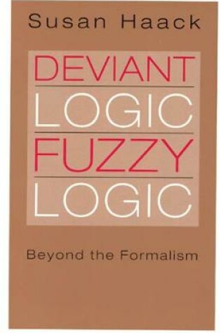 Cover of Deviant Logic, Fuzzy Logic