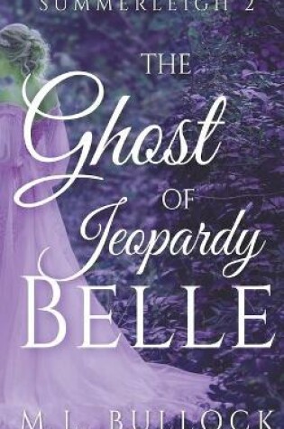 Cover of The Ghost Of Jeoprady Belle