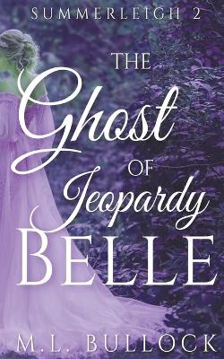 Book cover for The Ghost Of Jeoprady Belle