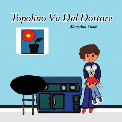 Book cover for Topolino Va Dal Dottore