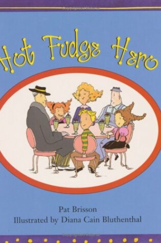 Cover of Hot Fudge Hero