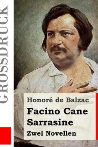 Cover of Facino Cane / Sarrasine (Grossdruck)