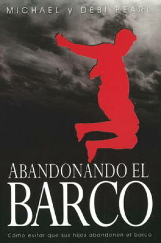 Cover of Abandonando el Barco