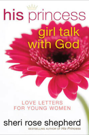 Cover of His Princess Girl Talk with God