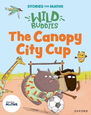 Book cover for Stories for Maths: The Canopy City Cup