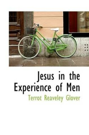Cover of Jesus in the Experience of Men