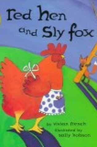 Cover of Red Hen and Sly Fox