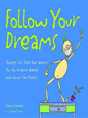 Book cover for Follow Your Dreams