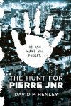 Book cover for The Hunt for Pierre Jnr