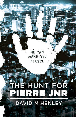 Book cover for The Hunt for Pierre Jnr
