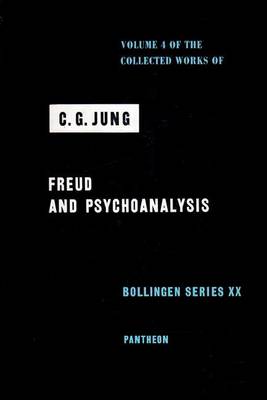 Book cover for Collected Works of C.G. Jung, Volume 4: Freud & Psychoanalysis