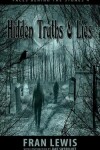 Book cover for Hidden Truths & Lies