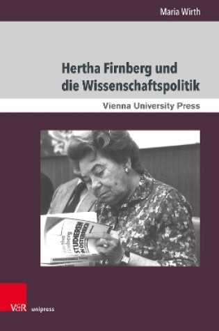 Cover of Hertha Firnberg und die Wissenschaftspolitik