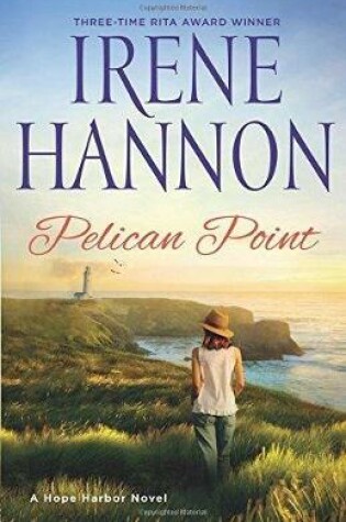 Cover of Pelican Point – A Hope Harbor Novel