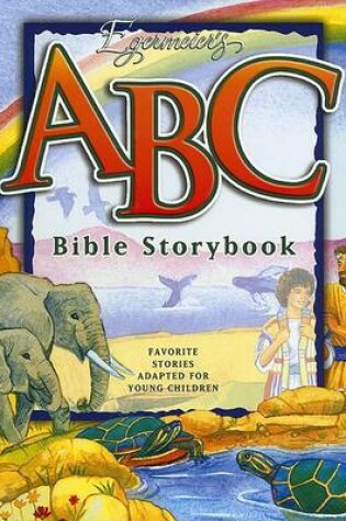 Cover of Egermeier's ABC Bible Storybook