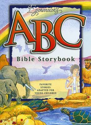 Book cover for Egermeier's ABC Bible Storybook