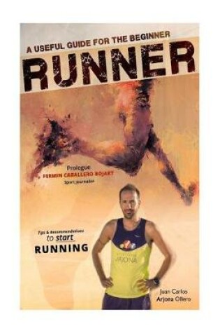 Cover of A Useful Guide for the Beginner Runners