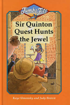 Book cover for Sir Quinton Quest Hunts the Jewel