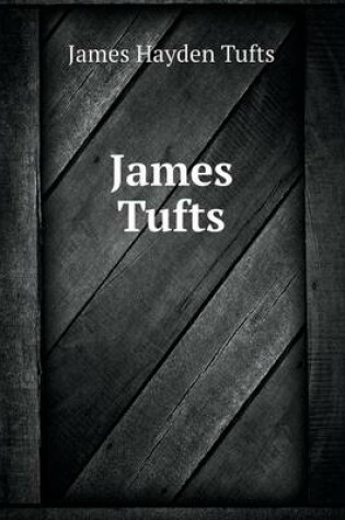 Cover of James Tufts