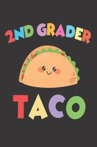 Cover of 2nd Grader Taco