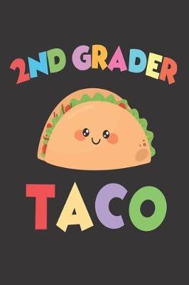 Book cover for 2nd Grader Taco