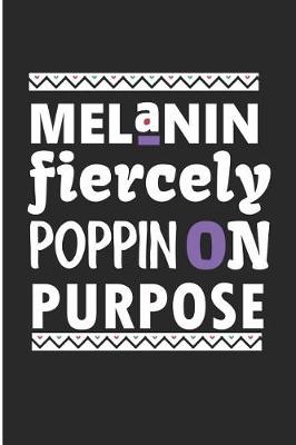 Book cover for Melanin Fiercely Poppin' on Purpose